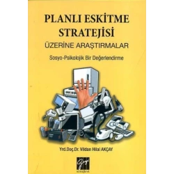 Planlı Eskitme Stratejisi Üzerine Araştırmalar - Sosyo-Psikolojik Bir Değerlendirme