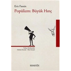 Popülizm: Büyük Hınç