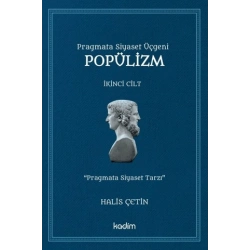 Pragmata Siyaset Üçgeni Popülizm