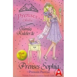 Prenses Okulu 11: Prenses Sophia ve Prensin Partisi