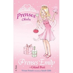 Prenses Okulu 6- Prenses Emily ve Güzel Peri