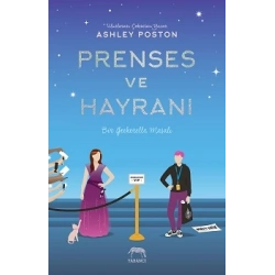 Prenses ve Hayranı (Ciltli)