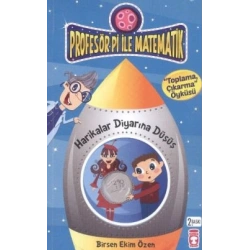 Profesör Pi ile Matematik - Harikalar Diyarına Düşüş