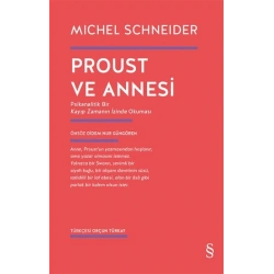 Proust ve Annesi
