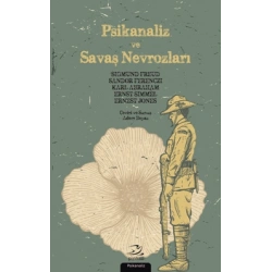 Psikanaliz ve Savaş Nevrozları
