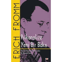 Psikanalize Yeni Bir Bakış - Freudun Psikanaliz Kuramına Dair Bir Revizyon Önerisi