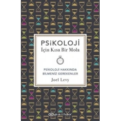 Psikoloji İçin Kısa Bir Mola