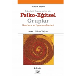 Psikolojik Danışmanlar İçin Psiko-Eğitsel Gruplar