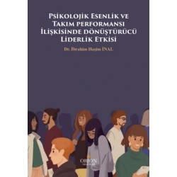 Psikolojik Esenlik ve Takım
