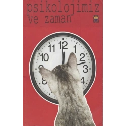 Psikolojimiz ve Zaman