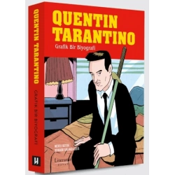 Quentin Tarantino: Grafik Bir Biyografi