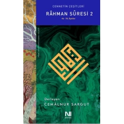 Rahman Suresi 2 - Cennetin Çeşitleri  (46. -78. Ayetler)