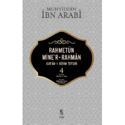 Rahmetün Miner-Rahman 4 Kuran-ı Kerim Tefsiri