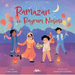 Ramazan ve Bayram Neşesi