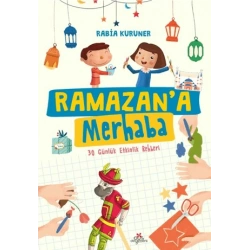 Ramazan’a Merhaba - 30 Günlük Etkinlik Rehberi