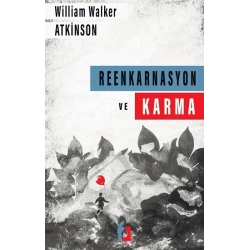 Reenkarnasyon ve Karma Kanunu
