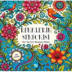 Renklerin Senfonisi - Her Yaş için Mandala