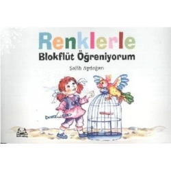 Renklerle Blokflüt Öğreniyorum