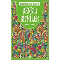 Renkli Bitkiler & Büyükler İçin Boyama