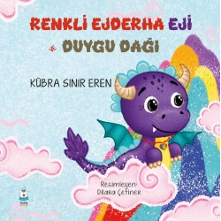 Renkli Ejderha Eji ve Duygu Dağı