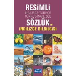 Resimli İngilizce-Türkçe / Türkçe-İngilizce Sözlük ve İngilizce Dilbilgisi