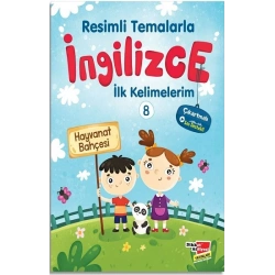 Resimli Temalarla İngilizce İlk Kelimelerim 8 - Hayvanat Bahçesi