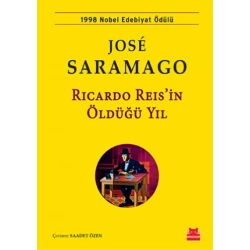Ricardo Reisin Öldüğü Yıl (1998 Nobel Edebiyat Ödülü)