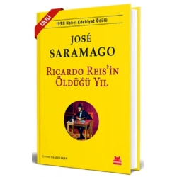 Ricardo Reis’in Öldüğü Yıl (Ciltli)