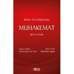 Risale-i Nur Külliyatından MUHAKEMAT Şerh ve İzahı