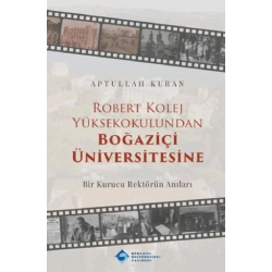 Robert Kolej Yüksekokulundan Boğaziçi Üniversitesine