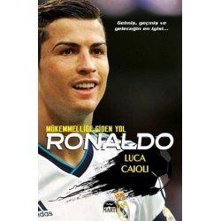 Ronaldo - Mükemmelliğe Giden Yol