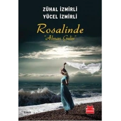 Rosalinde : Alman Gelin