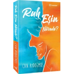 Ruh Eşin Nerede?