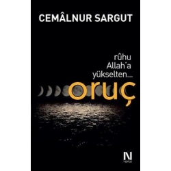 Ruhu Allah’a Yükselten Oruç