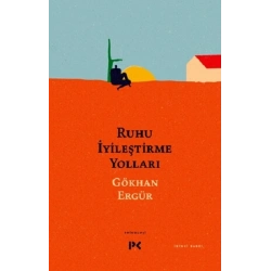 Ruhu İyileştirme Yolları