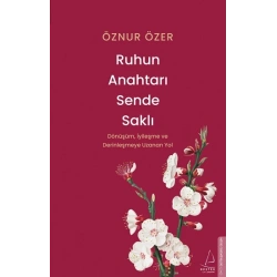 Ruhun Anahtarı Sende Saklı