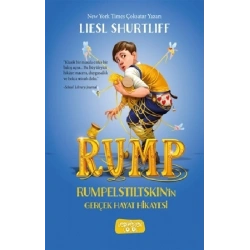 Rump - Rumpelstiltskinin Gerçek Hayat Hikayesi (Ciltli)