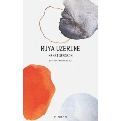 Rüya Üzerine