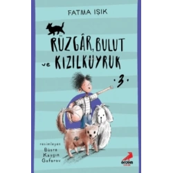 Rüzgar, Bulut ve Kızılkuyruk 3