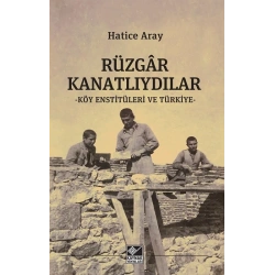 Rüzgar Kanatlıydılar