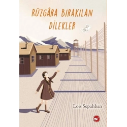 Rüzgara Bırakılan Dilekler