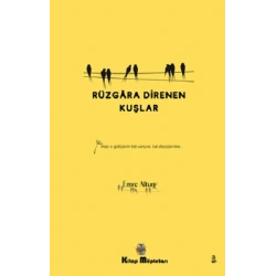 Rüzgara Direnen Kuşlar