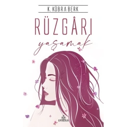 Rüzgarı Yaşamak (Ciltli)