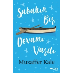 Sabahın Bir Devamı Vardı