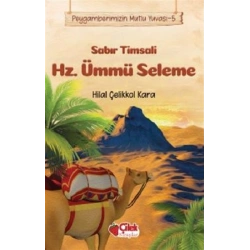 Sabır Timsali Hz. Ümmü Seleme - Peygamberimizin Mutlu Yuvası 5