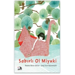 Sabırlı Ol Miyuki