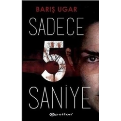 Sadece 5 Saniye