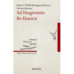 Saf Hoşgörünün Bir Eleştirisi