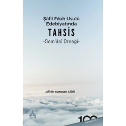Şafii Fıkıh Usulü Edebiyatında Tahsis Semani Örneği