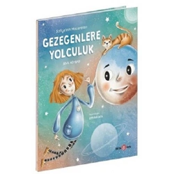 Safiyenin Maceraları GEZEGENLERE YOLCULUK